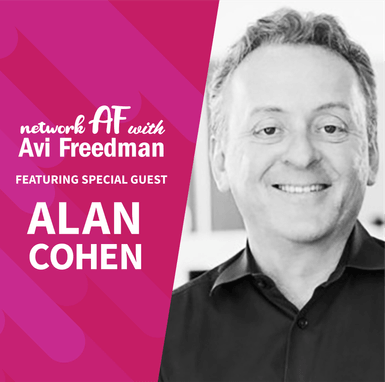 Navigating venture capital and networking with Alan Cohen